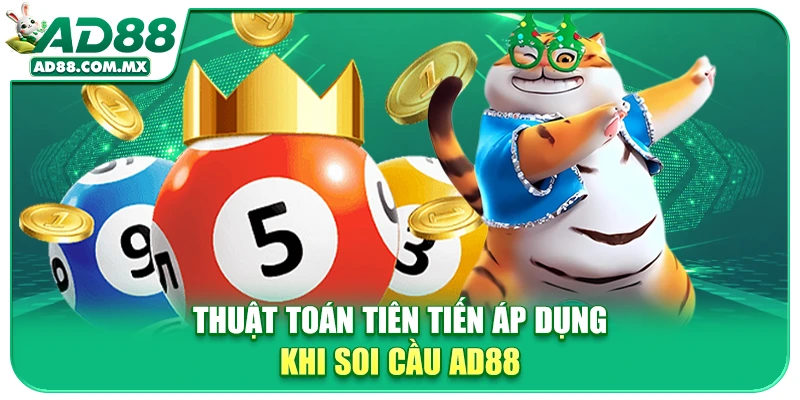 Thuật toán tiên tiến áp dụng khi soi cầu AD88